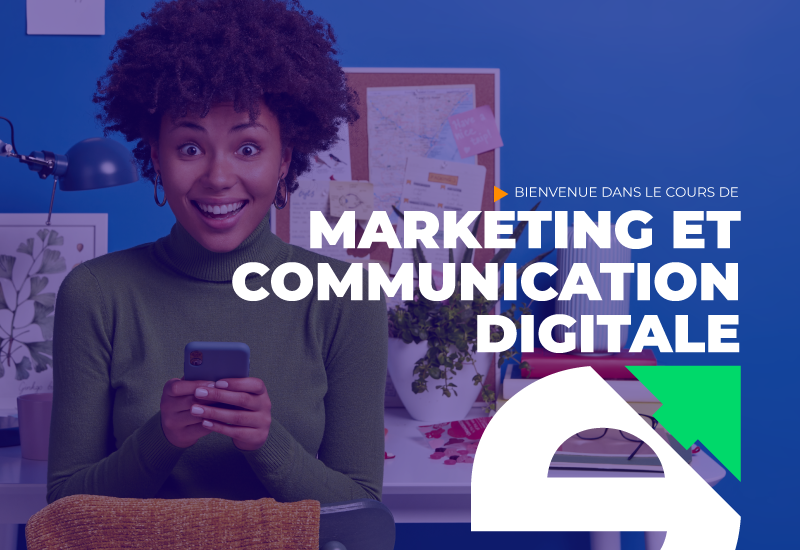 Marketing et Communication Digitale